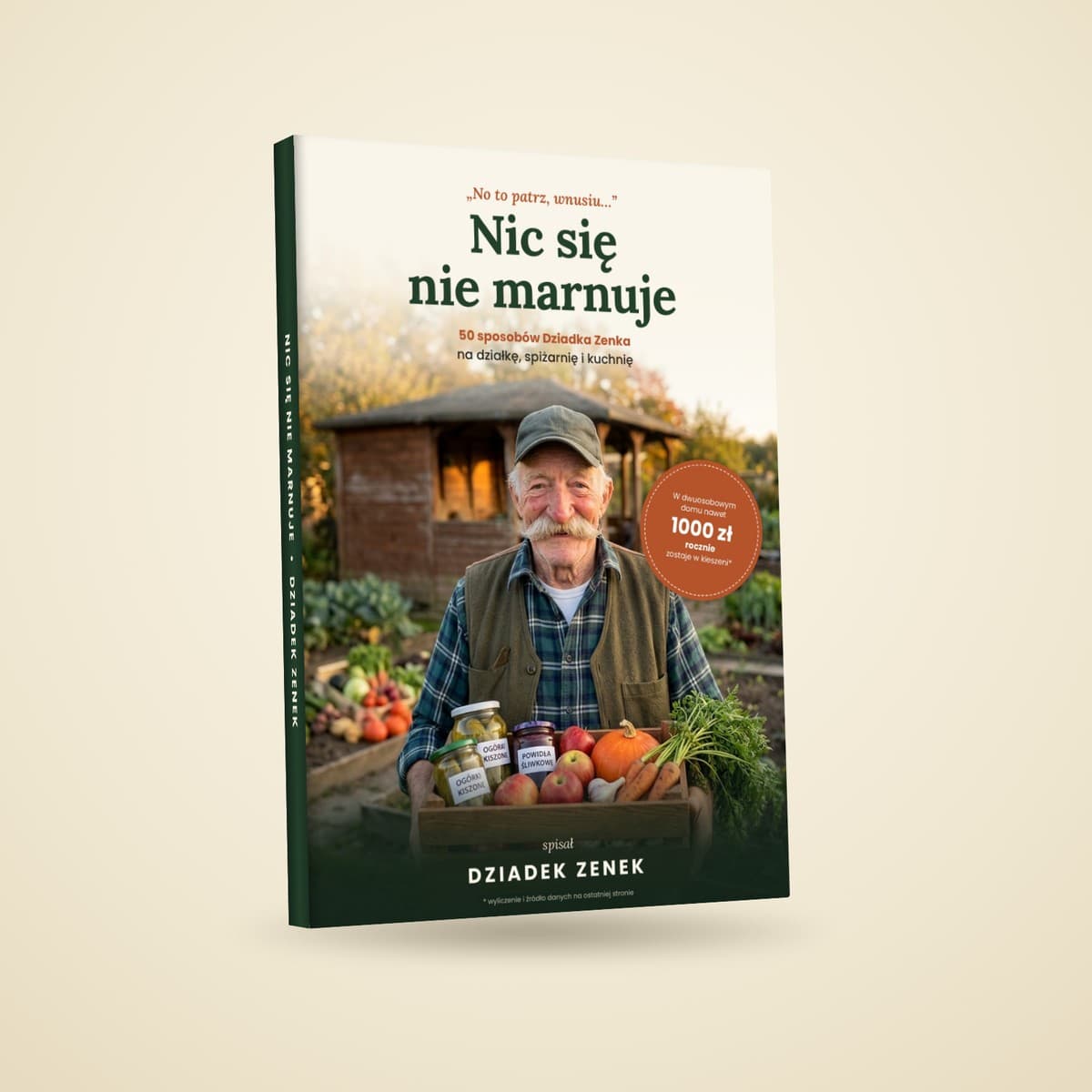 Nic się nie marnuje – książka Dziadka Zenka (wersja drukowana)
